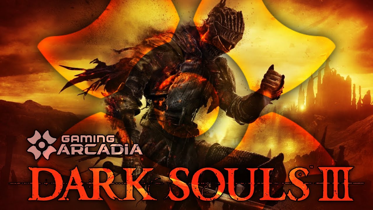 Soul Crushing - Dark Souls III - Win-blading to Glory