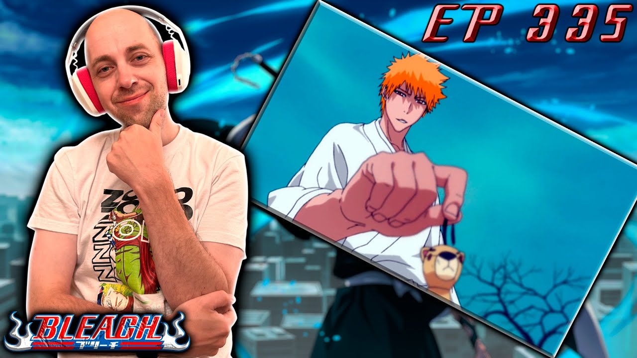 Блич ► 1 сезон 335 серия | Реакция на аниме | Bleach