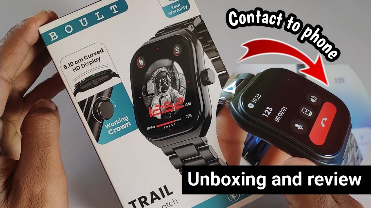 Boult trail curved watch unboxing and review|boult trail 2.01 3d curved watch connect kaise kare.