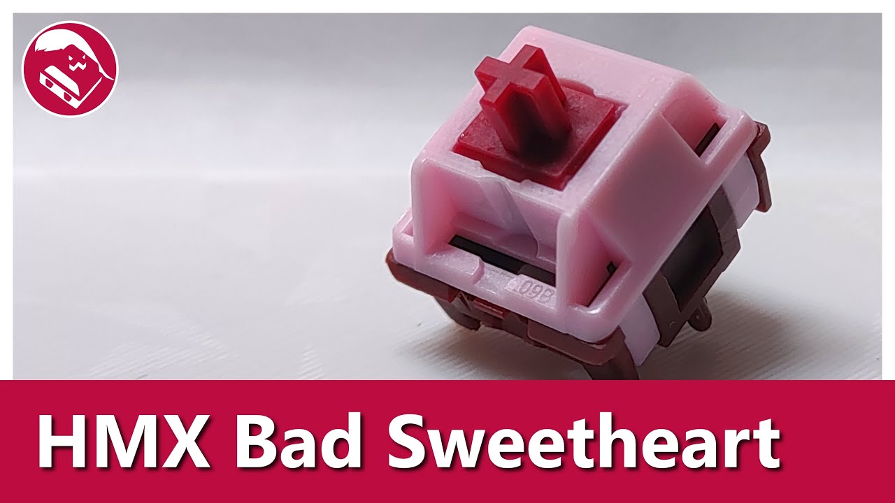 There is never enough deep switches | HMX Bad Sweetheart switch sound test and review