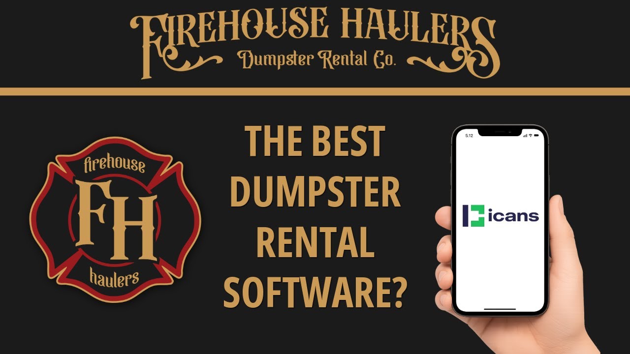Best Dumpster Rental Software? | Firehouse Haulers