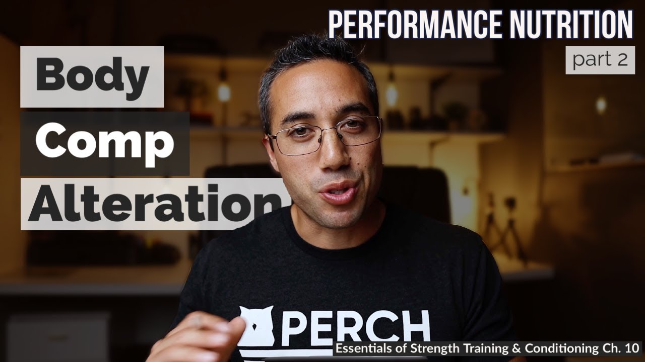 Body Composition Alteration | CSCS Chapter 10