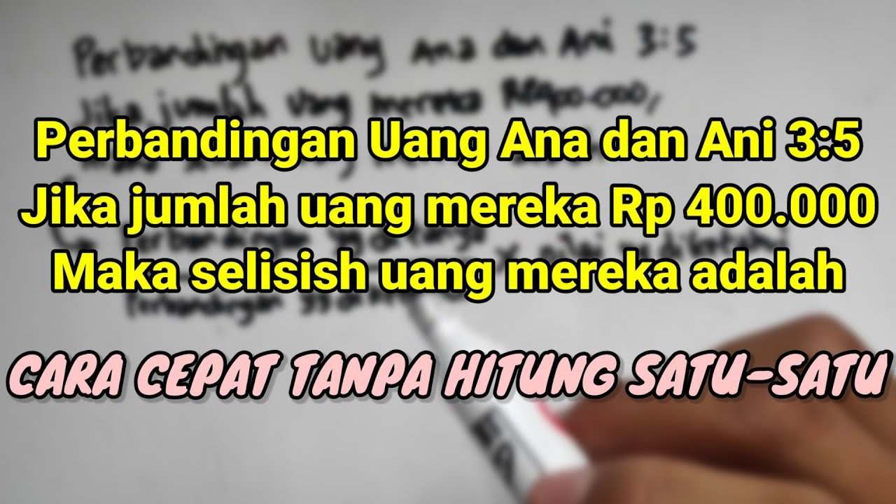Perbandingan Uang 2 Orang - Perbandingan Soal Cerita
