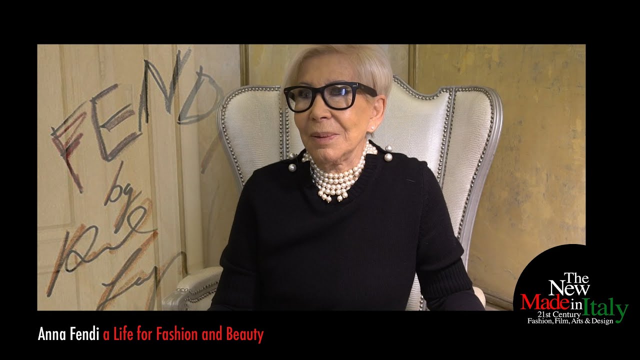 The New Made in Italy: Anna Fendi a Life for Fashion and Beauty