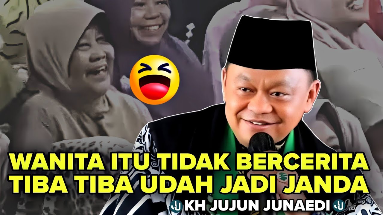 CERAMAH TERBARU KH JUJUN JUNAEDI 2025 BIKIN KETAWA