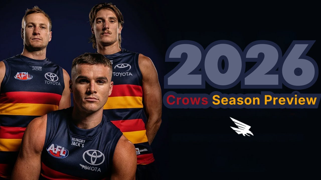 Can the Adelaide Crows Break Through in 2026? | Crows Season Preview 2026