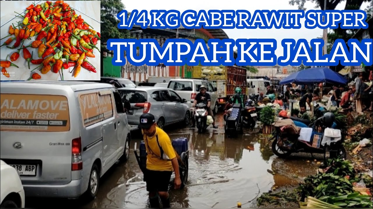 ¼ KG CABE RAWIT SUPER TUMPAH KE JALAN 😭😭🌨️🌨️