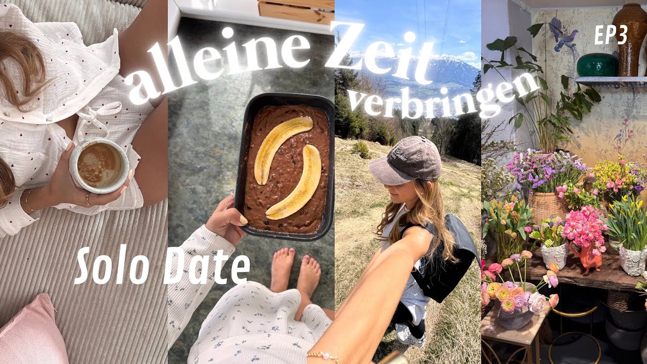 EP. 3 Solo Date & raus aus der Comfortzone✨|alleine wandern gehen, Morgenroutine, Bananenbrot backen