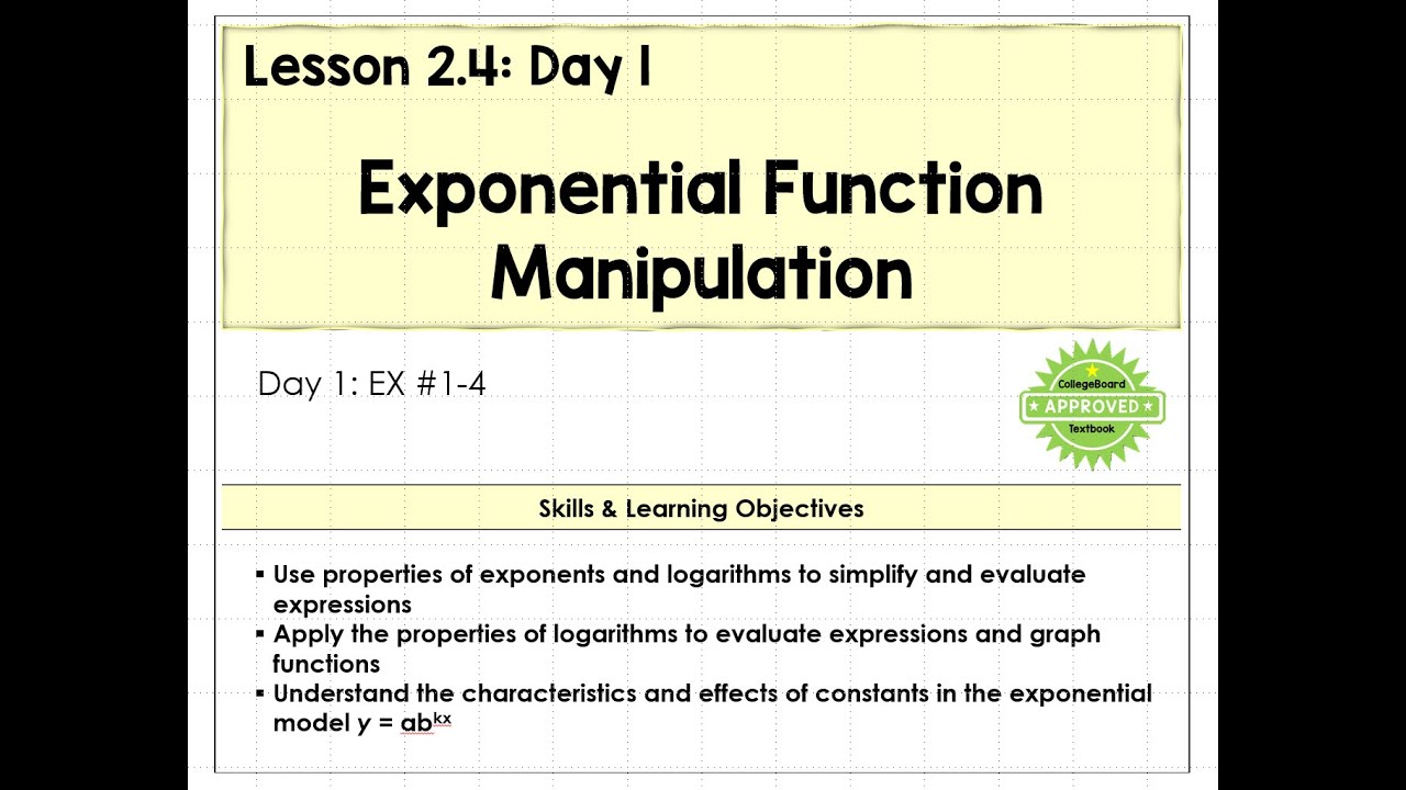 2.4-A Exponential Function Manipulation Video