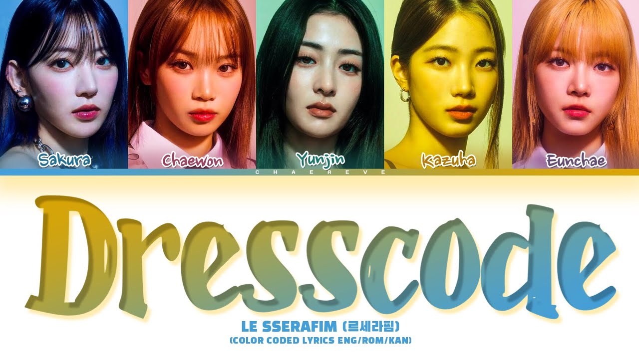 LE SSERAFIM Dresscode (Prod. imase) Lyrics (Color Coded Lyrics)
