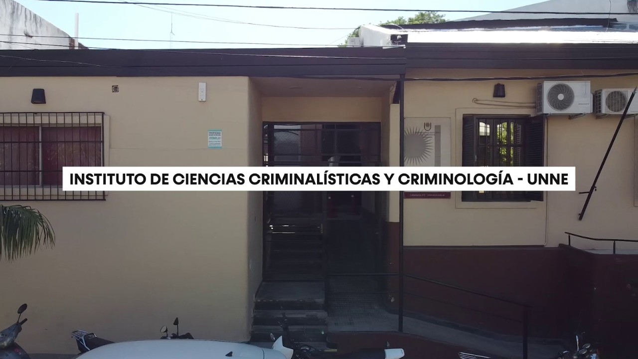 UNNE - Instituto de Ciencias Criminalísticas y Criminología