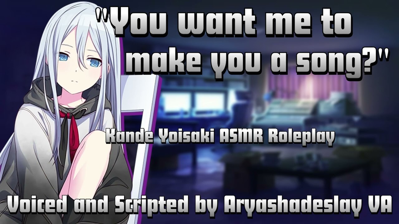 You Commision Kanade for a Song!: Kanade Yoisaki ASMR Roleplay [F4A][Project Sekai]