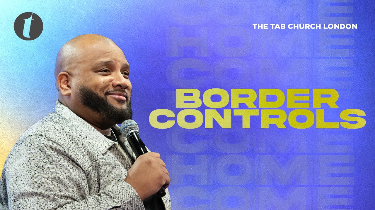 Border Controls | 04.01.26 | Sunday Service | Tab@Home