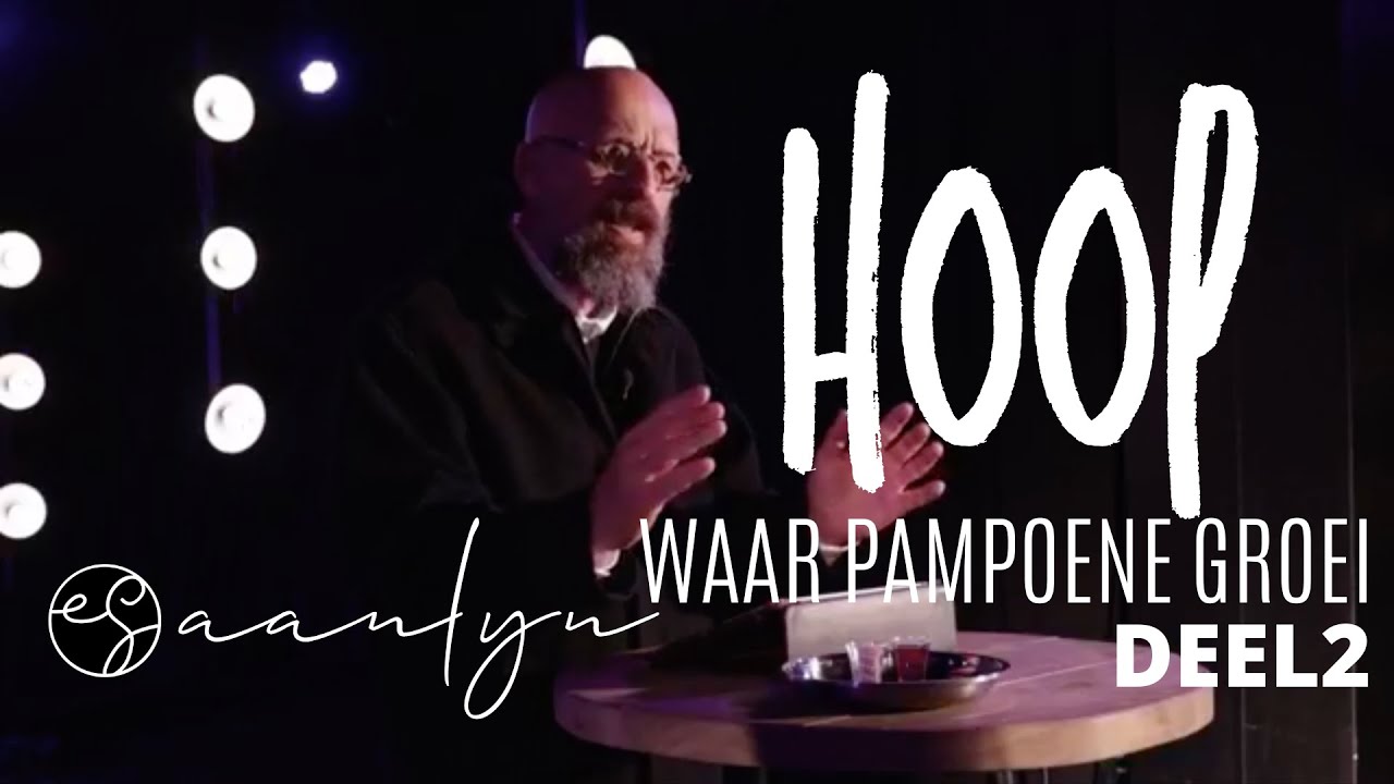 Eden Gemeente Aanlyn: 2021… Hoop waar pampoene groei - Diens 1
