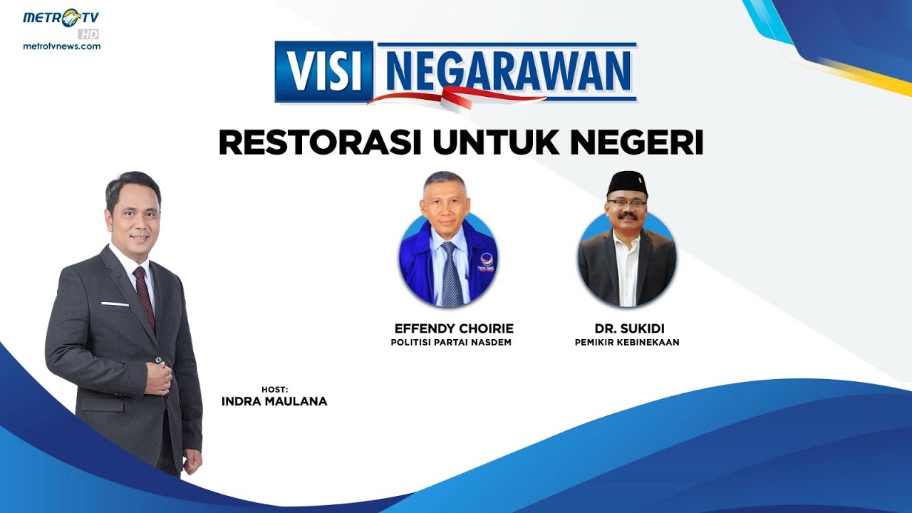 VISI NEGARAWAN - Restorasi Untuk Negeri [FULL]