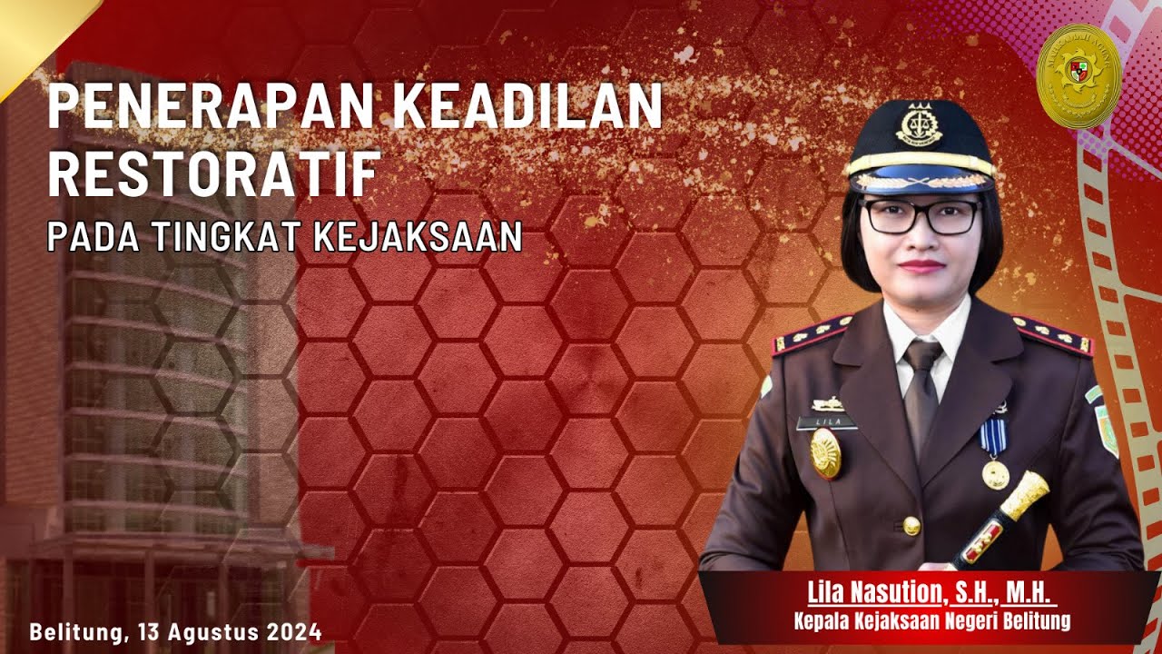 Penerapan Keadilan Restoratif Pada Tingkat Kejaksaan