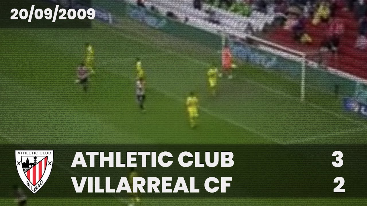 ⚽️ [Liga 09/10] J3 I Athletic Club 3 - Villarreal CF 2 I LABURPENA