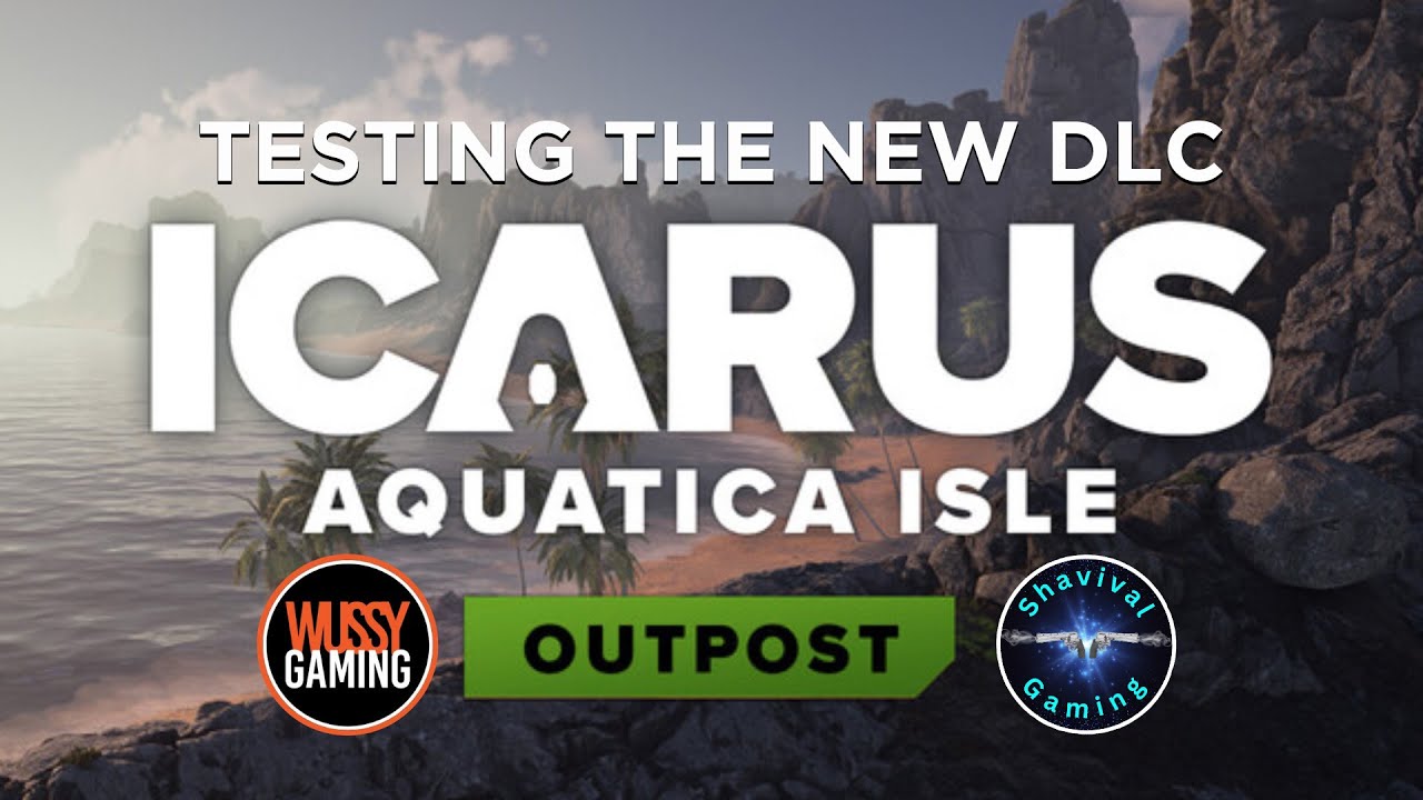 ICARUS - new dlc - Aquatica Isle Outpost with 44 - Part 1 - LIVE STREAM