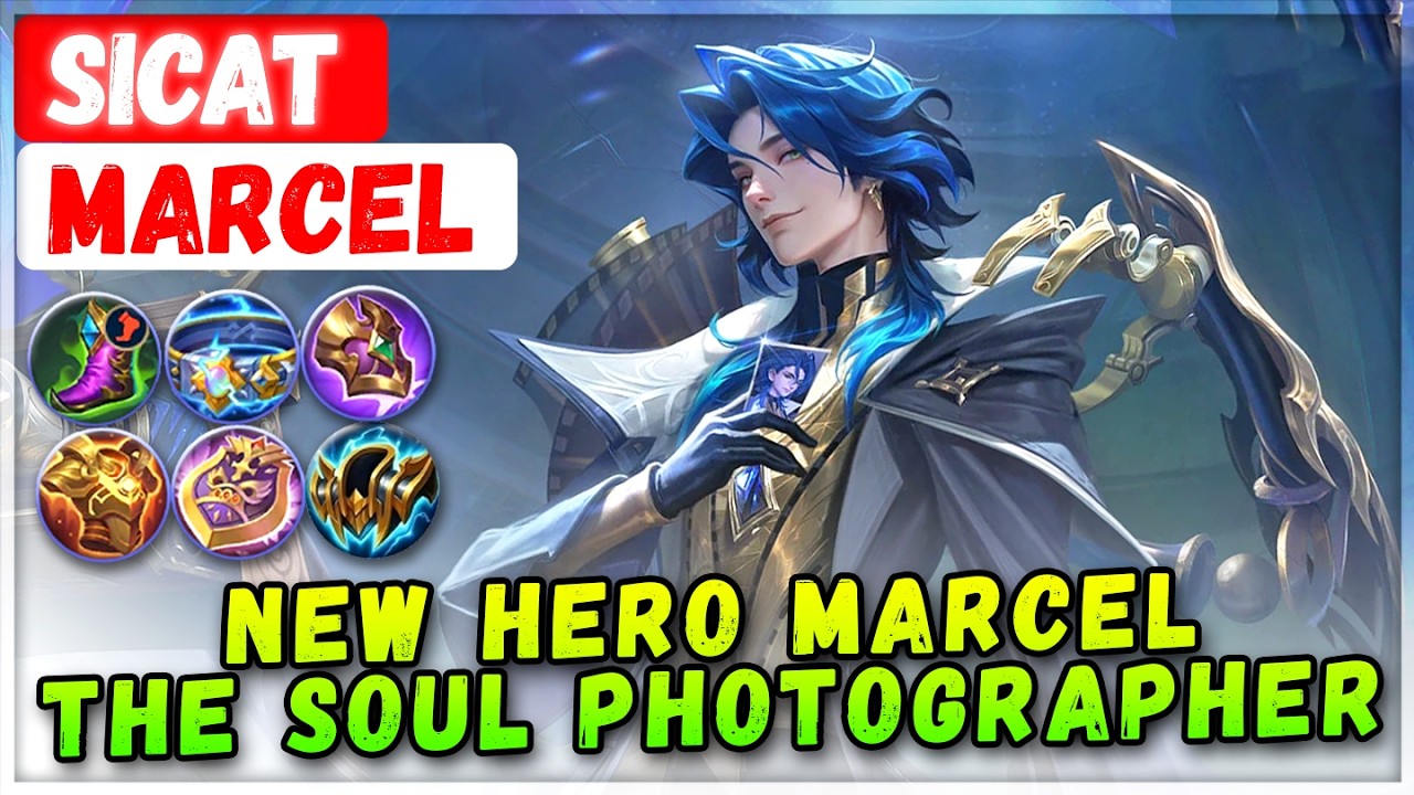 Новый герой Марсель, фотограф душ [SICAT Marcel] Mobile Legends: геймплей, эмблема и сборка.