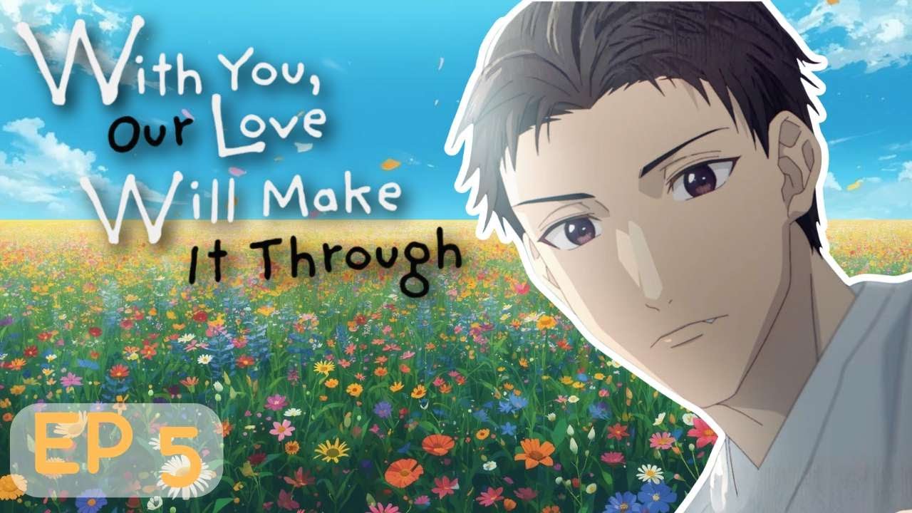 With You, Our Love Will Make It Though | EP 5 Reaction | Focus on Me