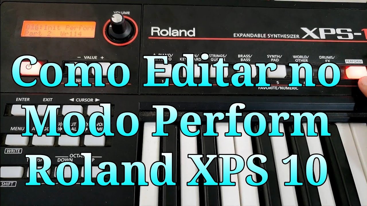 Como Editar No Modo Perform Roland Xps 10