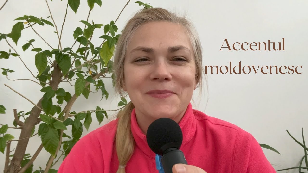 20 - Graiul sau accentul moldovenesc