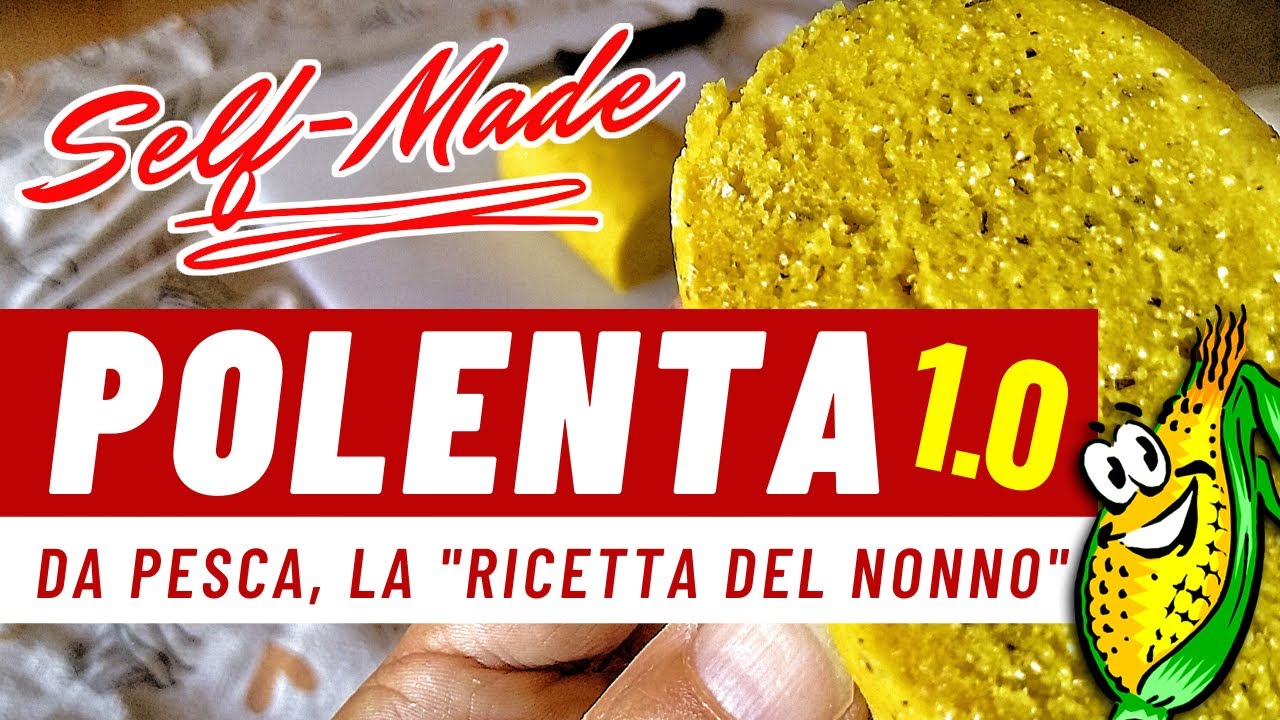 POLENTA Self-Made da Pesca 2021 | CARPFISHING e PESCA AL COLPO | Canale Emiliano e Santerno