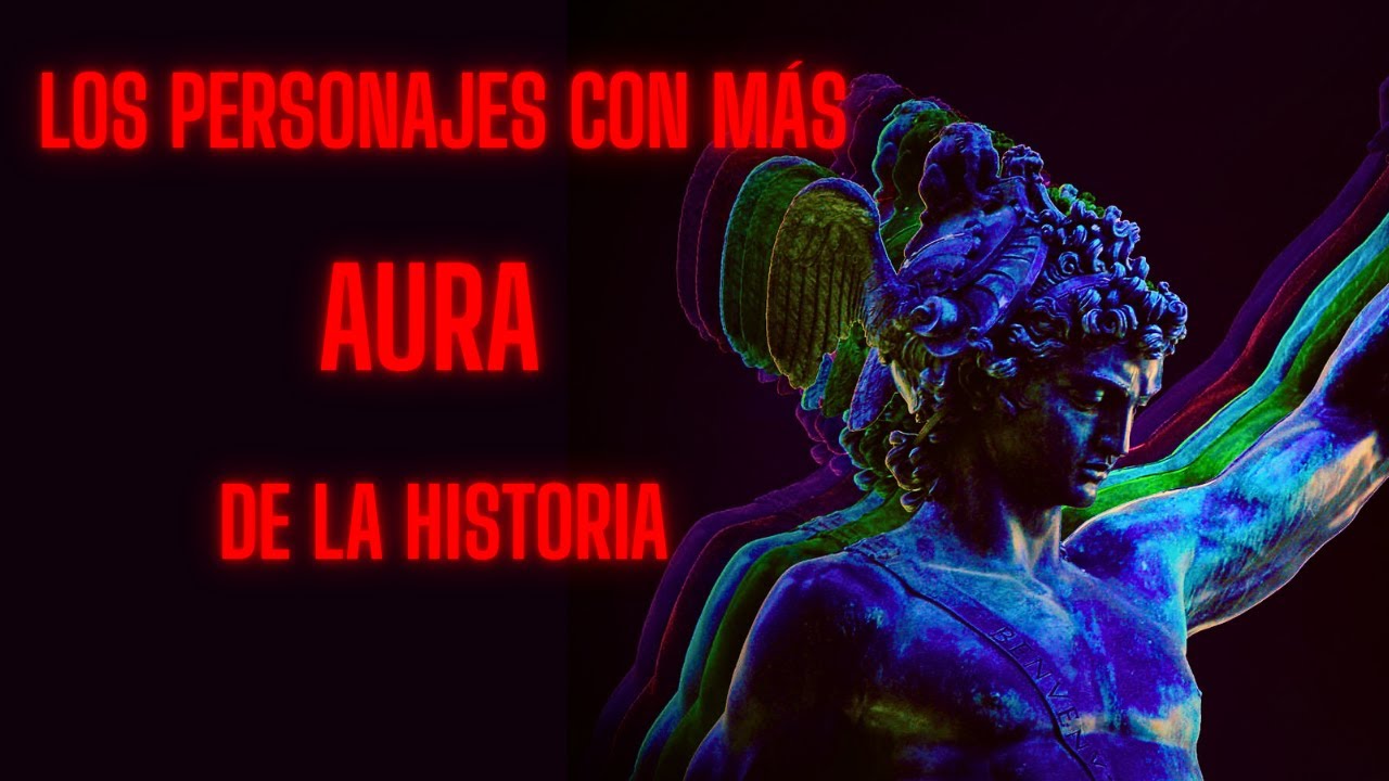 TOP 5 PERSONAJES CON MÁS AURA DE LA HISTORIA