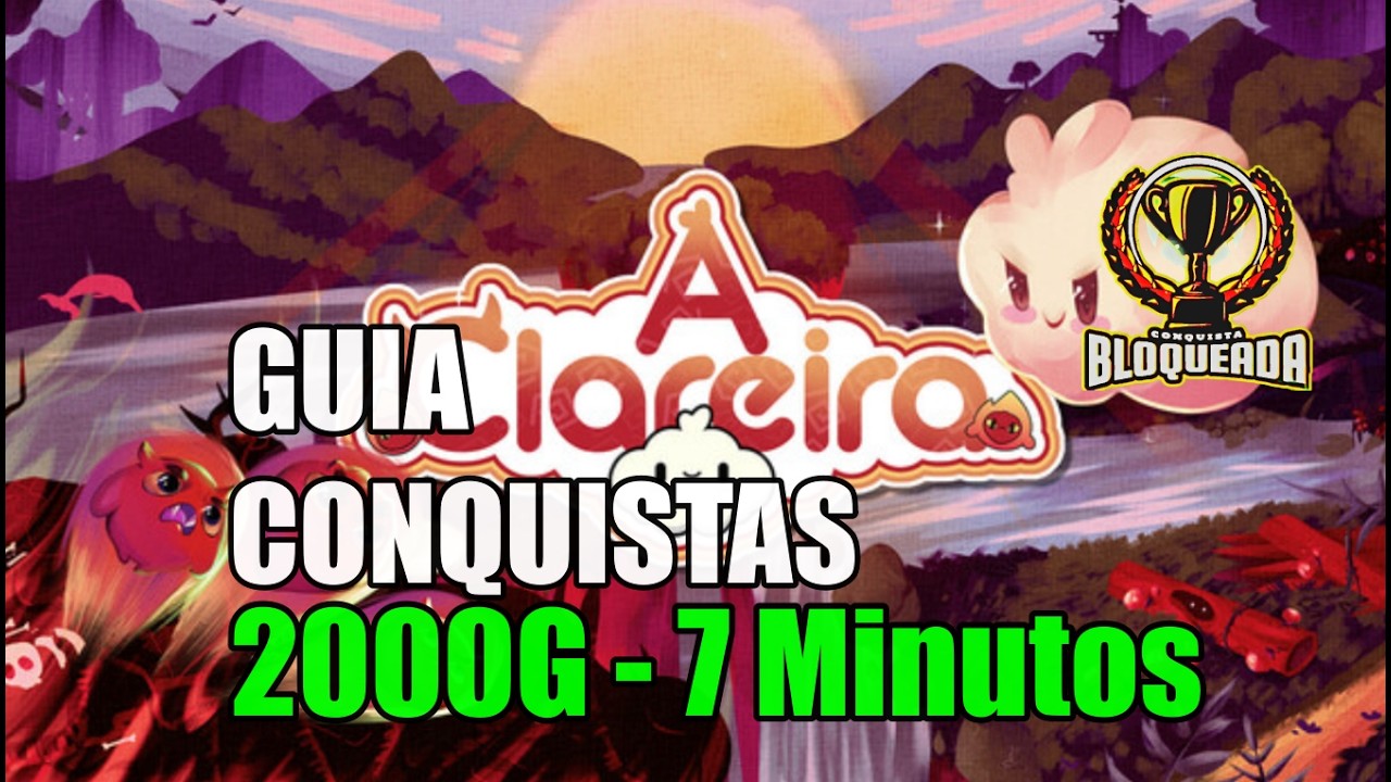 🎮 A Clareira | GUIA CONQUISTAS 2000G | EM 7 Minutos 🎮