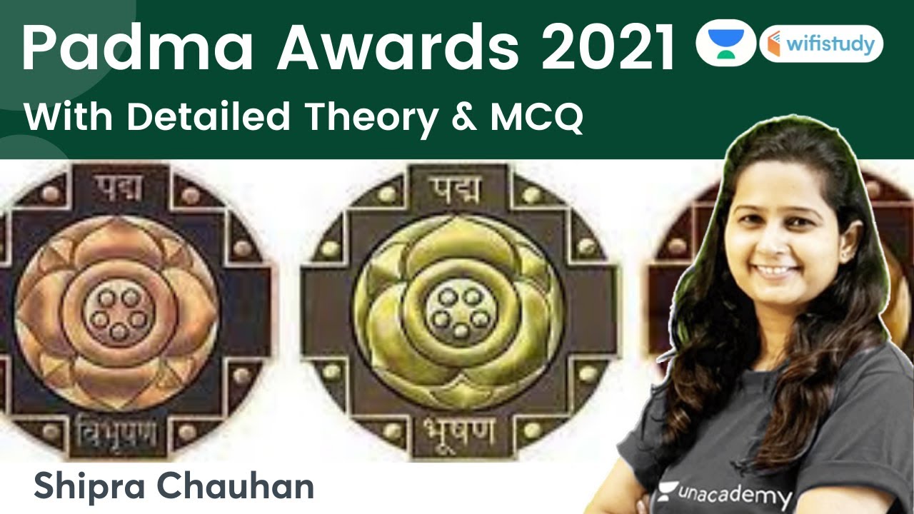 Padma Awards 2021 | Theory & MCQs | GK | For All Exams | wifistudy | GK by Shipra Ma'am