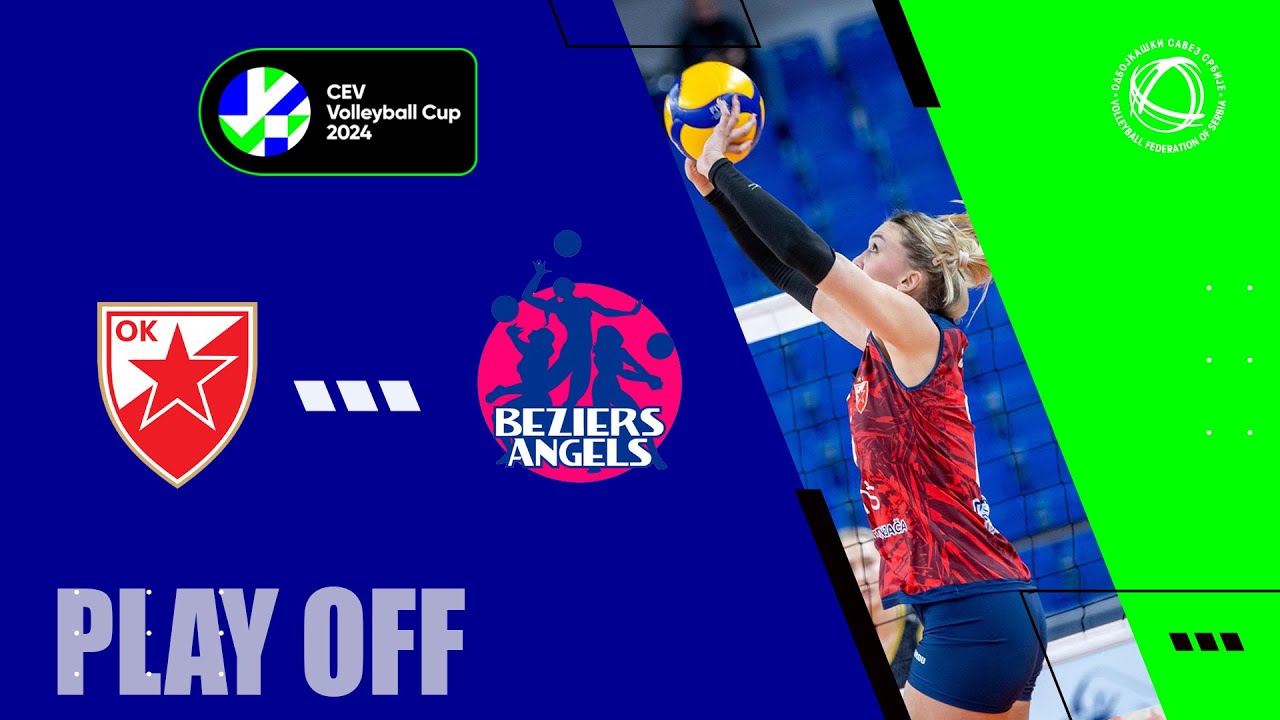 CRVENA ZVEZDA  🆚 BEZIERS VB  3:2 / CEV CUP - PLAY OFF /