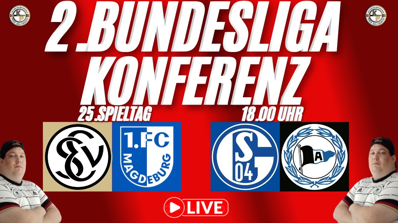 LIVE 2.Bundesliga Konferenz 25.Spieltag #ELV#FCM #S04#DSC Live Reaktion
