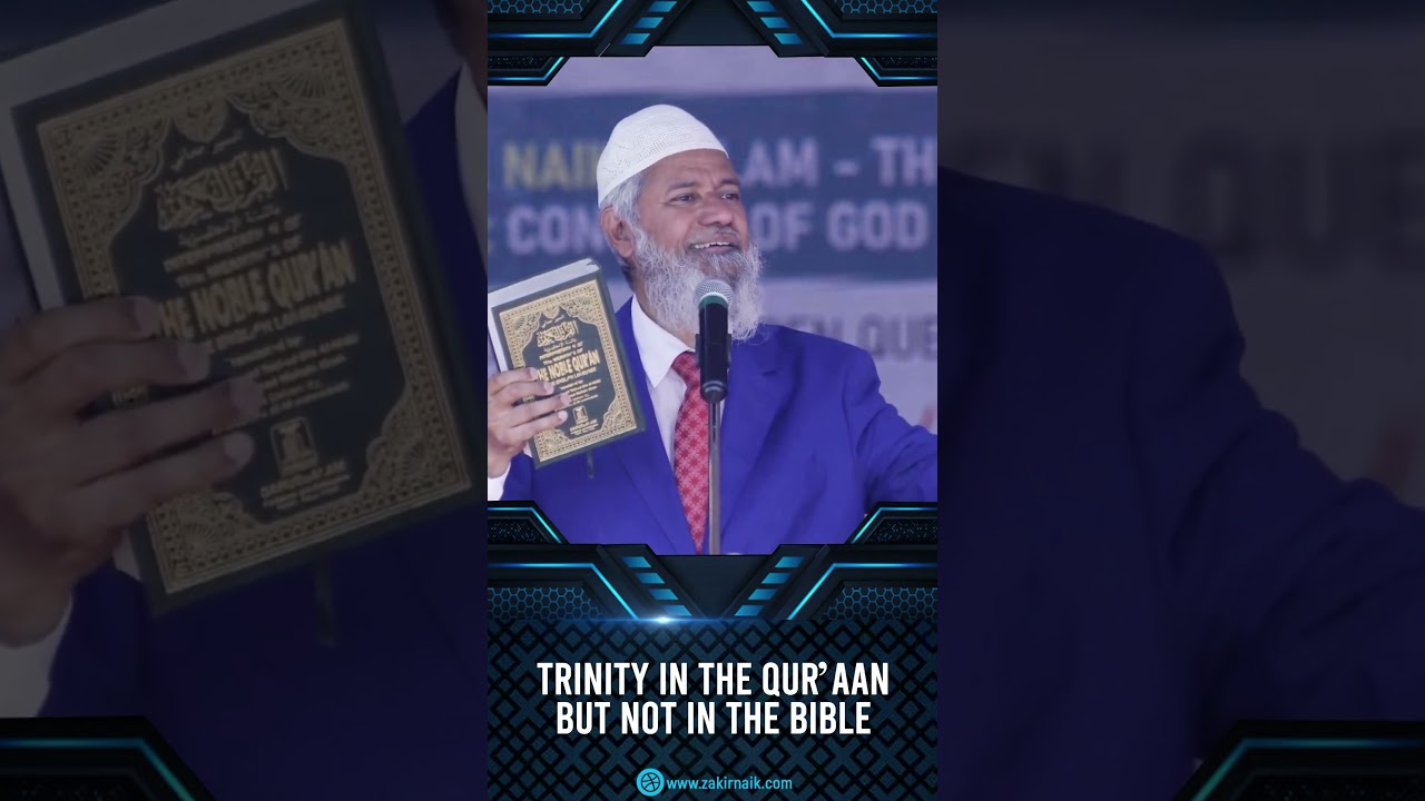 Tr&oacute;jca w Koranie, ale nie w Biblii &ndash; dr Zakir Naik