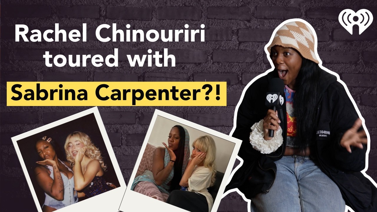 Rachel Chinouriri on touring with Sabrina Carpenter on the 'Short n' Sweet' Tour!