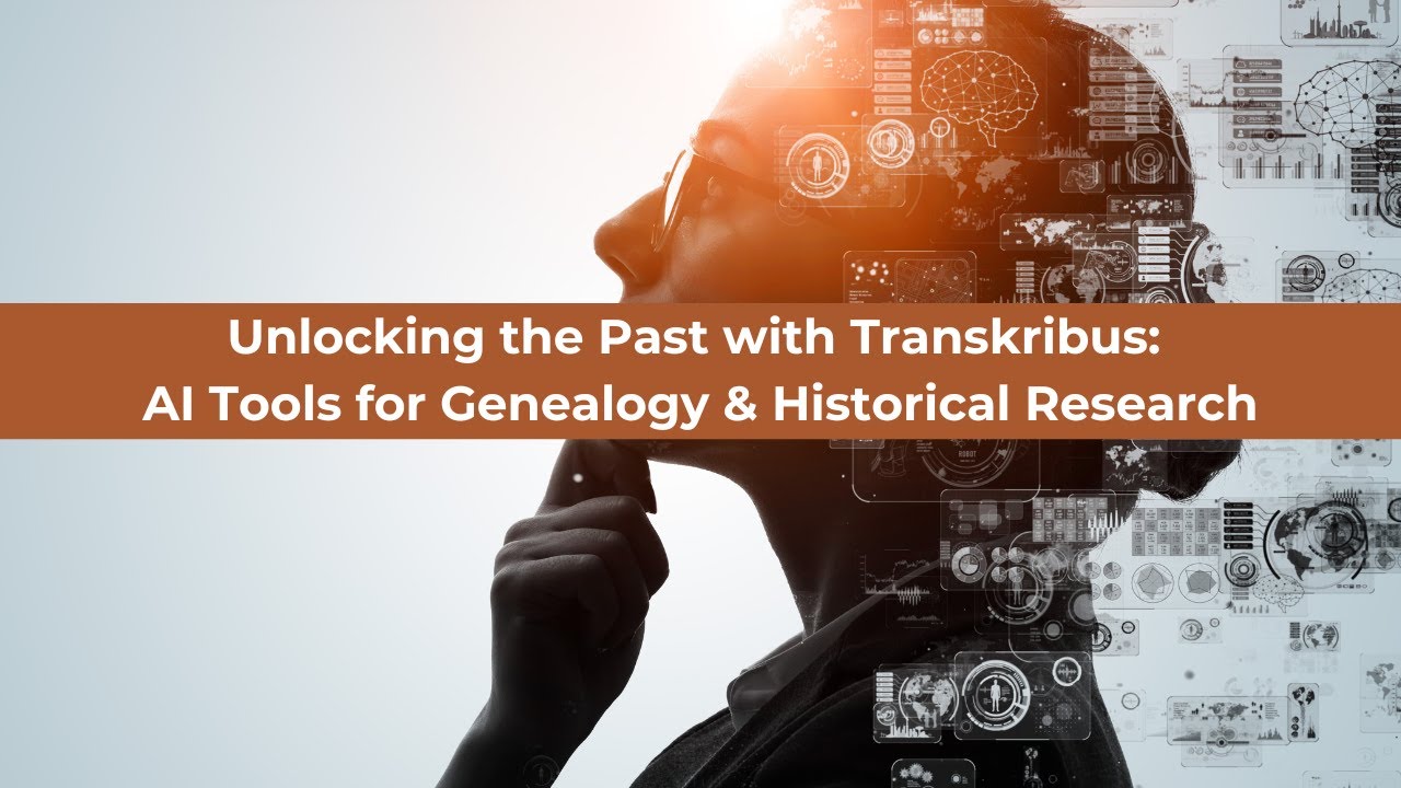 Unlocking the Past with Transkribus: AI Tools for Genealogy and Historical Research