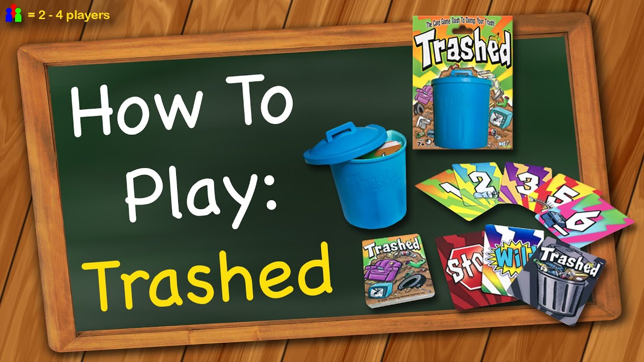 How to play Trashed