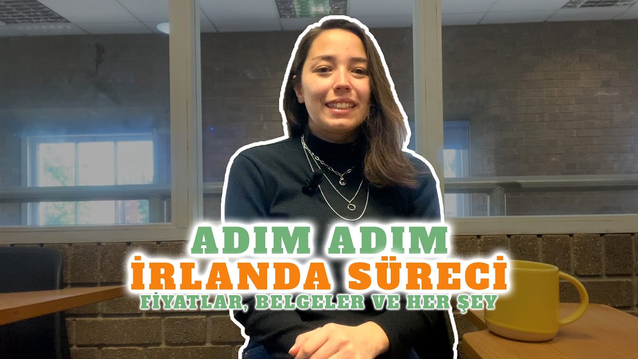 Adım Adım İrlanda'ya Geliş Süreci ve Masraflar!