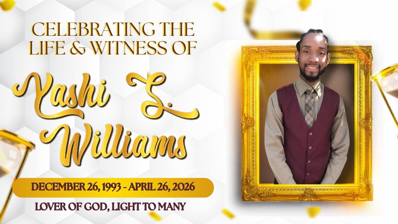 Celebration of Life of Yashi Williams - June 13, 2026