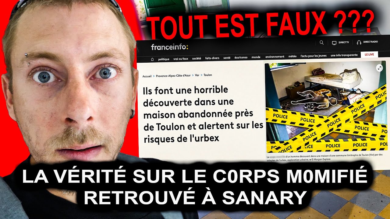 LA VÉRITÉ SUR LE C0RPS M0MIFIÉ RETROUVÉ À SANARY Enfin dévoilée !