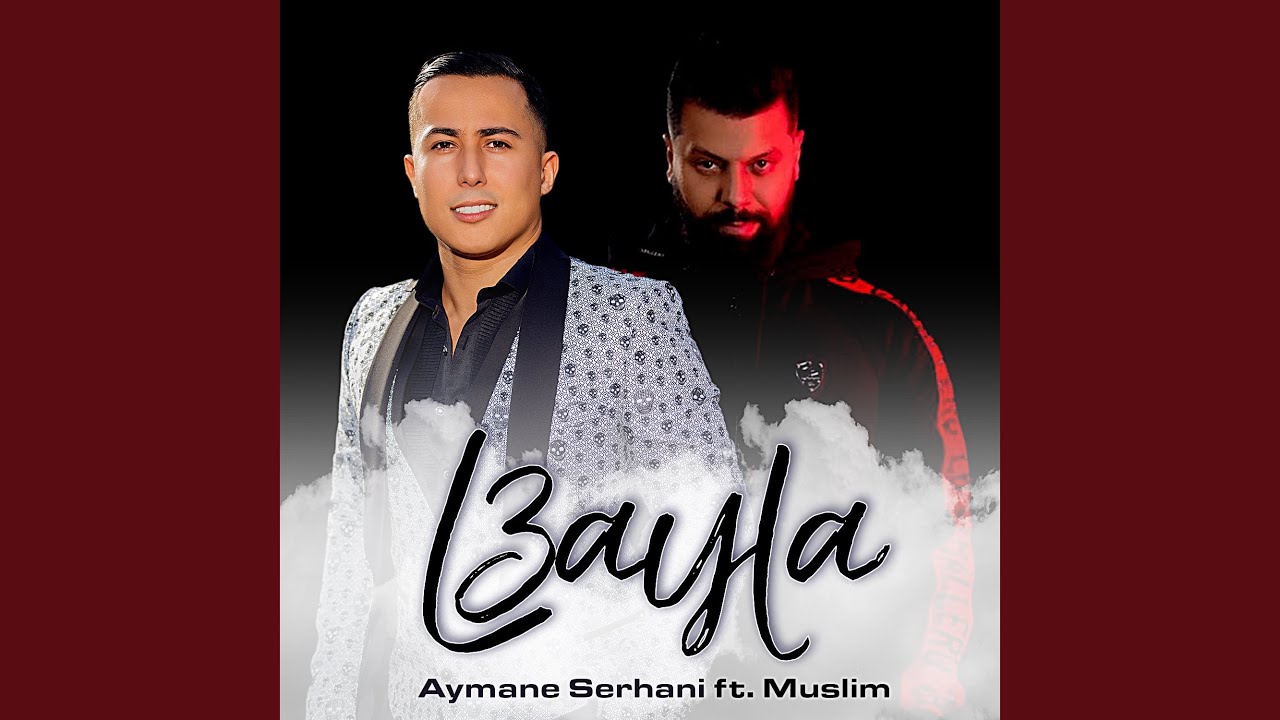 L3ayla ft. Muslim