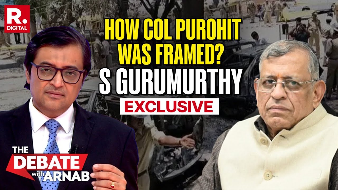 S Gurumurthy Tells Arnab How Col Purohit Was Framed For Malegaon As Part Of Global Conspiracy