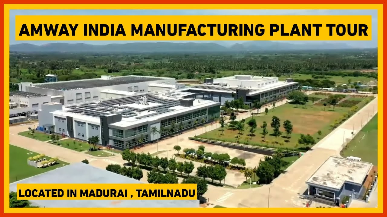 Amway India Madurai Manufacturing Plant Tour | Amway Factory In Tamil Nadu India | Campraveenpriya