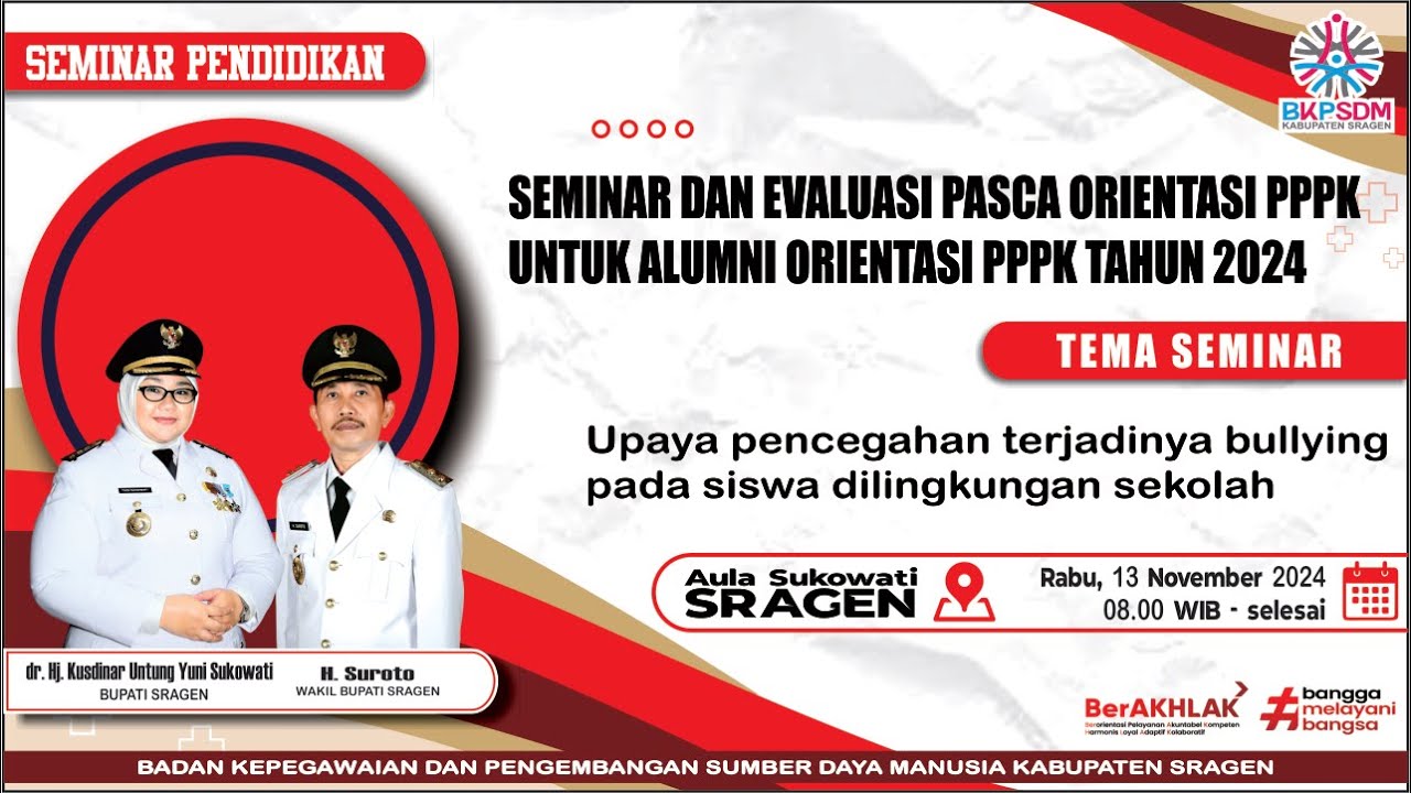 LIVE STREAMING | SEMINAR DAN EVALUASI PASCA ORIENTASI PPPK | BKPSDM KABUPATEN SRAGEN