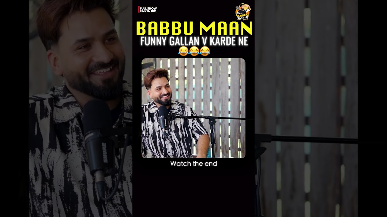 😜Babbu Maan bai ahh ki keh gaye oyee #babbumaan #amanaujla #podcast