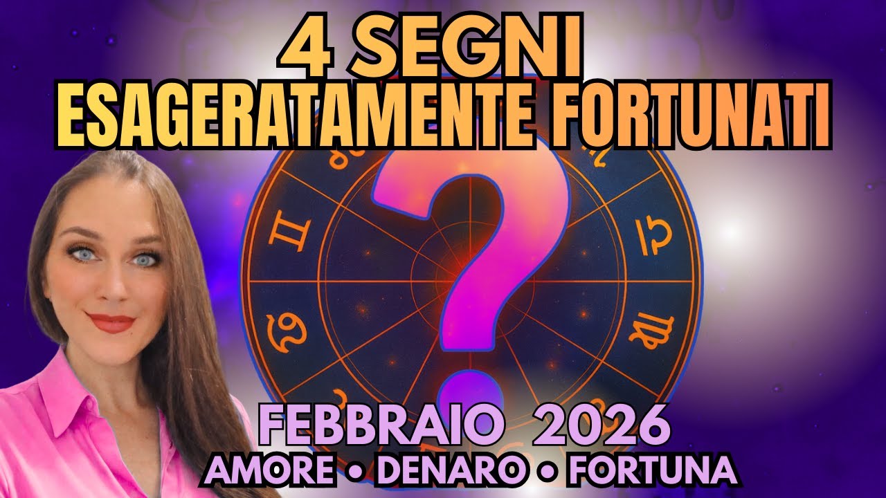 💰 SOLO 4 SEGNI TRAVOLTI DALLA FORTUNA! OROSCOPO FEBBRAIO 2026 ❤️ AMORE, DENARO E FORTUNA ✨