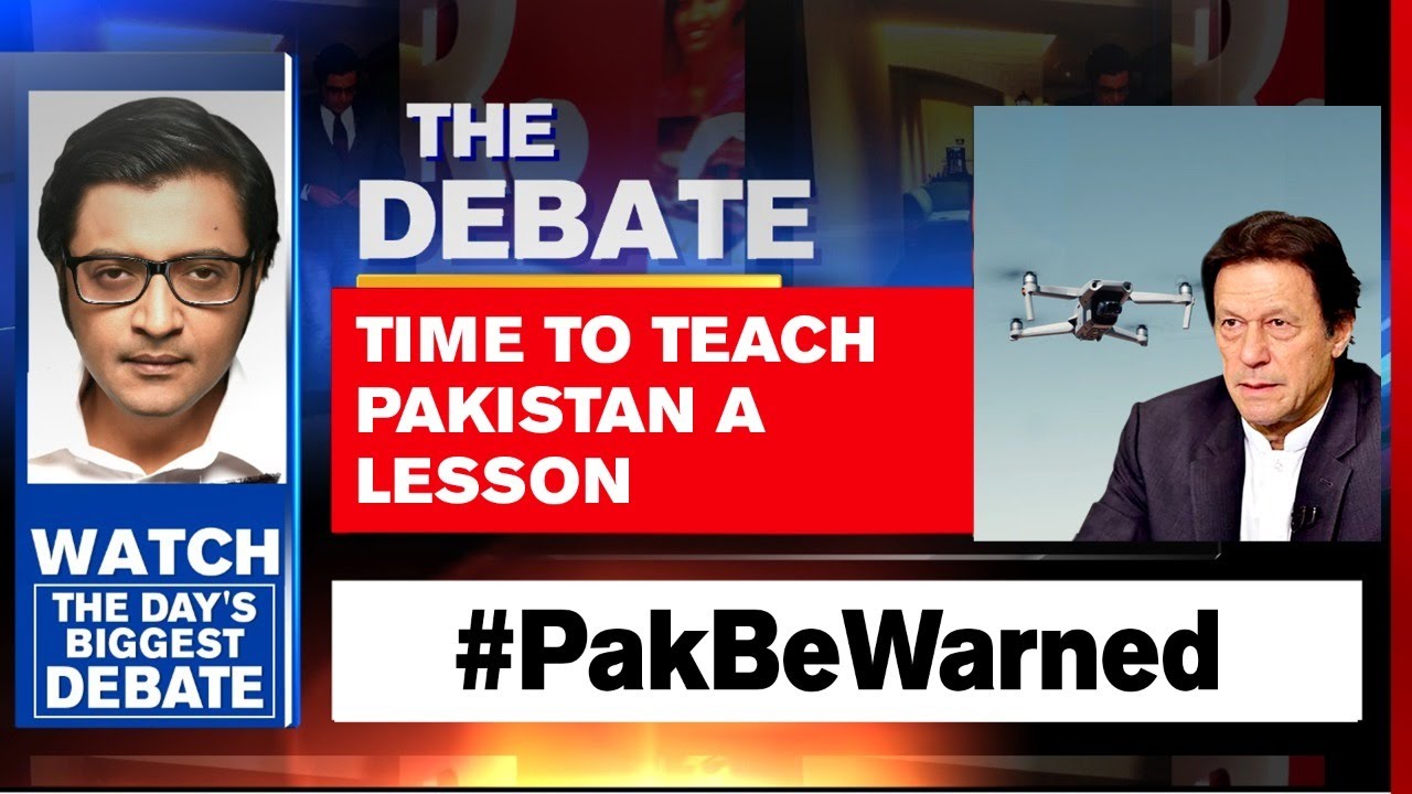 Arnab Goswami On The Debate | Time To Teach Pakistan A Lesson | Republic TV