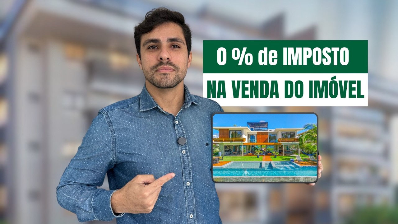IMPOSTO SOBRE IMÓVEL! Veja como FICAR ISENTO DO IMPOSTO na venda do seu Imóvel.