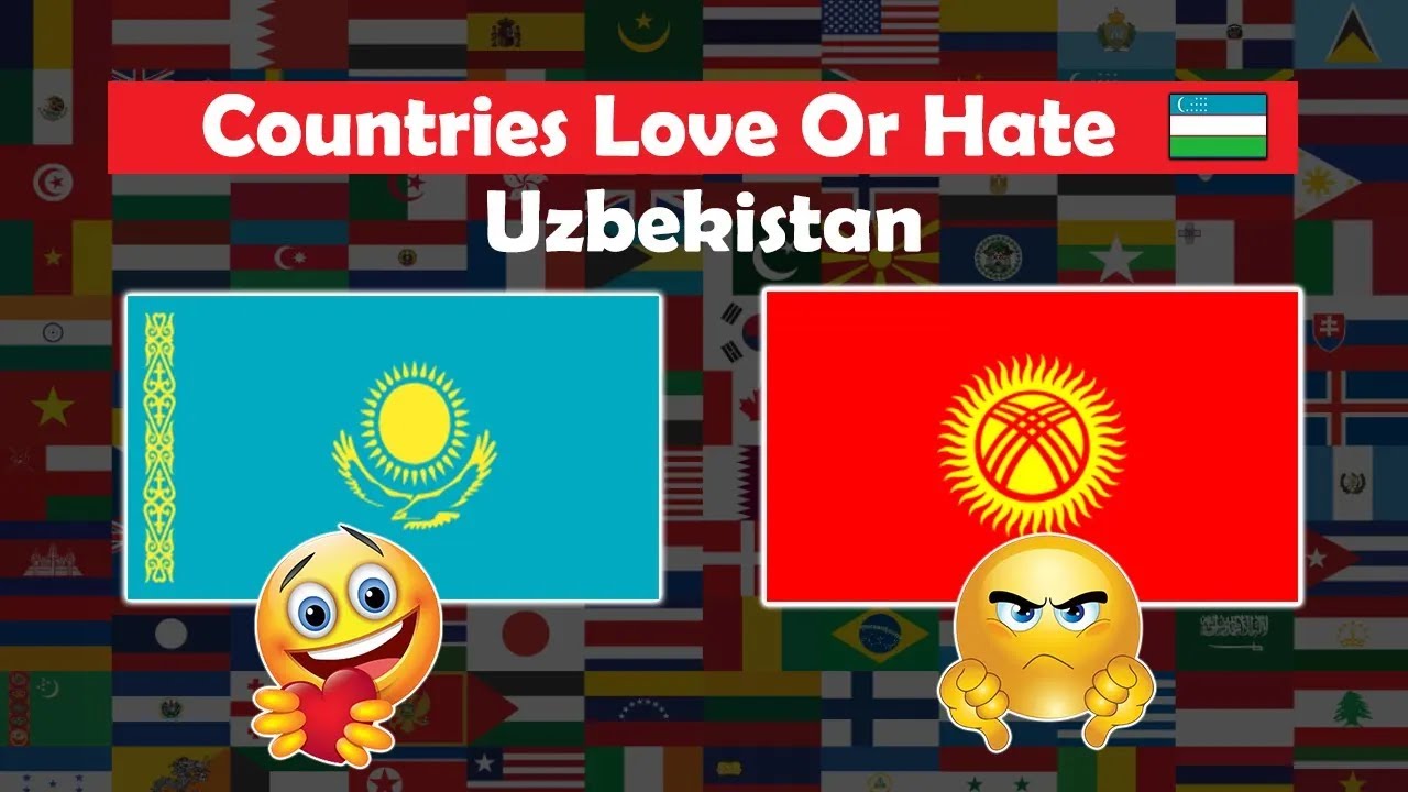 Countries Love or Hate Uzbekistan
