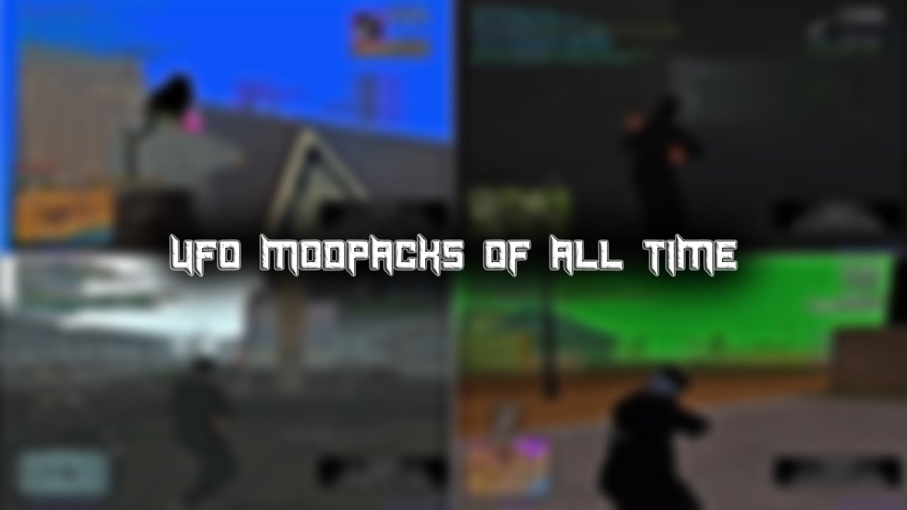 UFO - MODES OF ALL TIMES