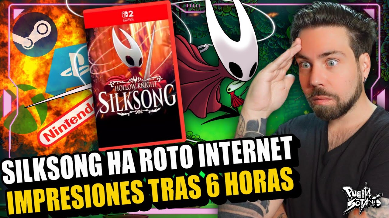 🔥Silksong HACE HISTORIA ROMPIENDO INTERNET! ES PARA TANTO!? Mis IMPRESIONES tras 6 HORAS! JUEGAZO!